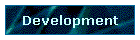 Development